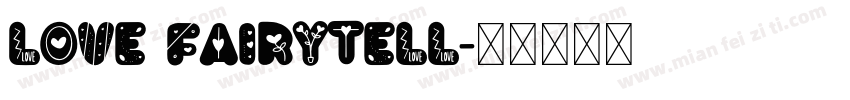 Love Fairytell字体转换